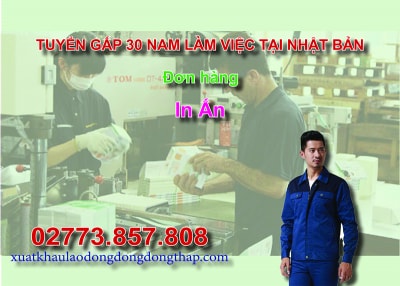 Tuyển gấp 30 nam làm việc tại Nhật Bản đơn hàng in ấn