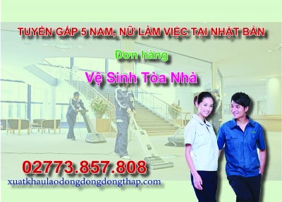 Tuyển gấp 5 nam, nữ làm việc tại Nhật Bản đơn hàng vệ sinh tòa nhà