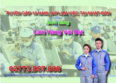Tuyển gấp 10 nam, nữ làm việc tại Nhật Bản đơn hàng làm hàng vải bạt