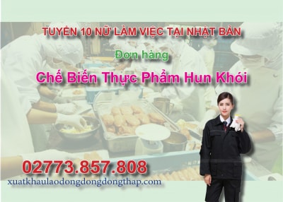 Tuyển 10 nữ làm việc tại Nhật Bản đơn hàng chế biến thực phẩm hun khói
