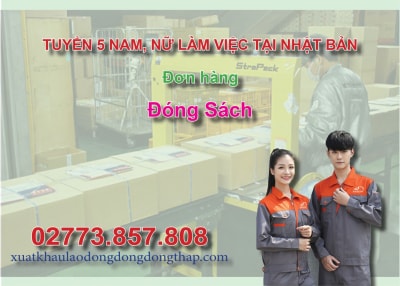 Tuyển 5 nam, nữ làm việc tại Nhật Bản đơn hàng đóng sách