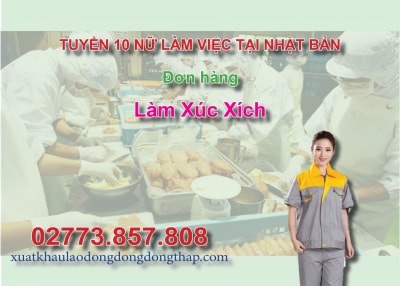 Tuyển 10 nữ làm việc tại Nhật Bản đơn hàng làm xúc xích