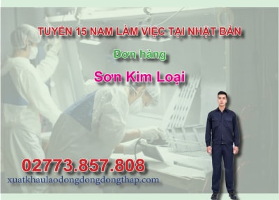 Tuyển 15 nam làm việc tại Nhật Bản đơn hàng sơn kim loại