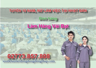 Tuyển 10 nam, nữ làm việc tại Nhật Bản đơn hàng làm hàng vải bạt