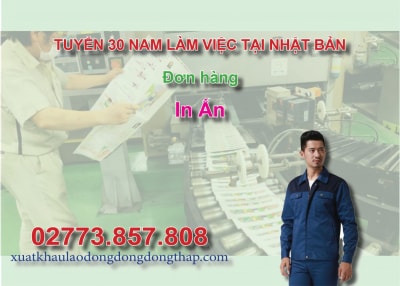 Tuyển 30 nam làm việc tại Nhật Bản đơn hàng in ấn