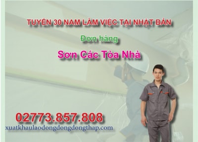 Tuyển 30 nam làm việc tại Nhật Bản đơn hàng sơn các tòa nhà