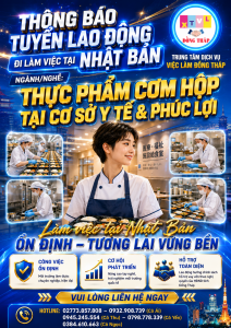 Tuyển gấp 10 nữ làm việc tại Nhật Bản đơn hàng Thực phẩm cơm hộp tại cơ sở y tế và phúc lợi