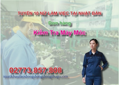 Tuyển 10 nữ làm việc tại Nhật Bản đơn hàng kiểm tra máy móc