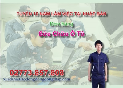 Tuyển 10 nam làm việc tại Nhật Bản đơn hàng sửa chữa ô tô