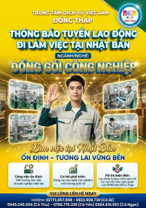 Tuyển gấp 10 nam làm việc tại Nhật Bản đơn hàng Đóng gói công nghiệp