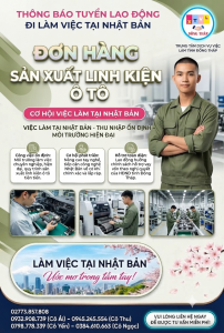 Tuyển gấp 12 nam làm việc tại Nhật Bản đơn hàng Sản xuất linh kiện ô tô