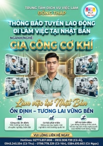 Tuyển gấp 10 nam làm việc tại Nhật Bản đơn hàng Gia công cơ khí