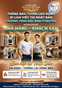 Tuyển gấp 15 nam, nữ làm việc tại Nhật Bản đơn hàng Nhà hàng – Khách sạn (Tokutei)