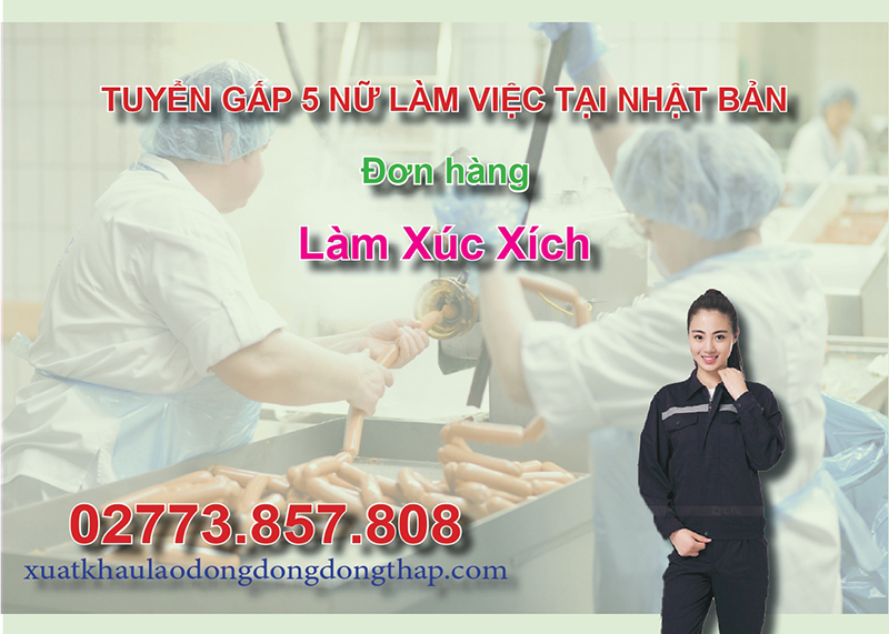 Tuyển gấp 5 nữ làm việc tại Nhật Bản đơn hàng làm xúc xích