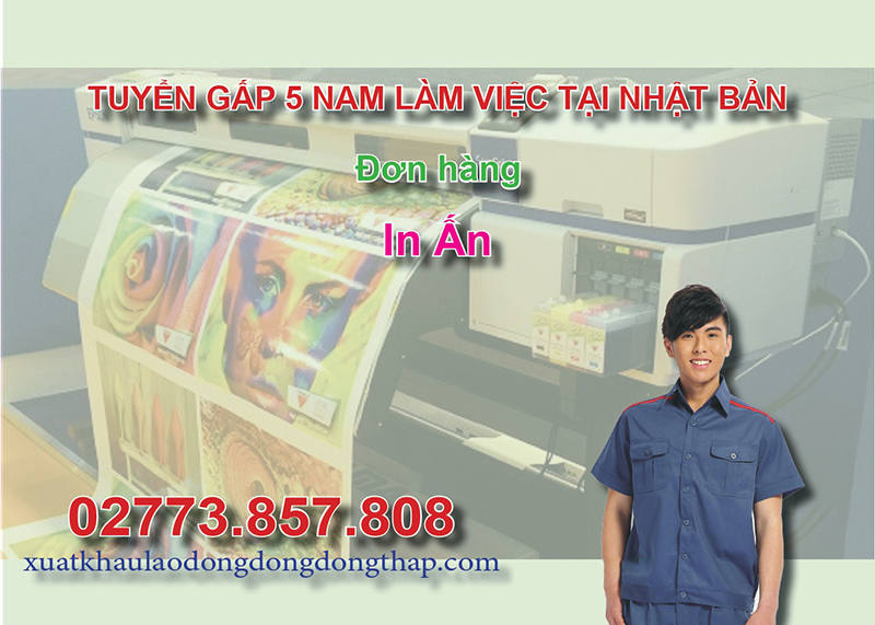 Tuyển gấp 5 nam làm việc tại Nhật Bản đơn hàng in ấn