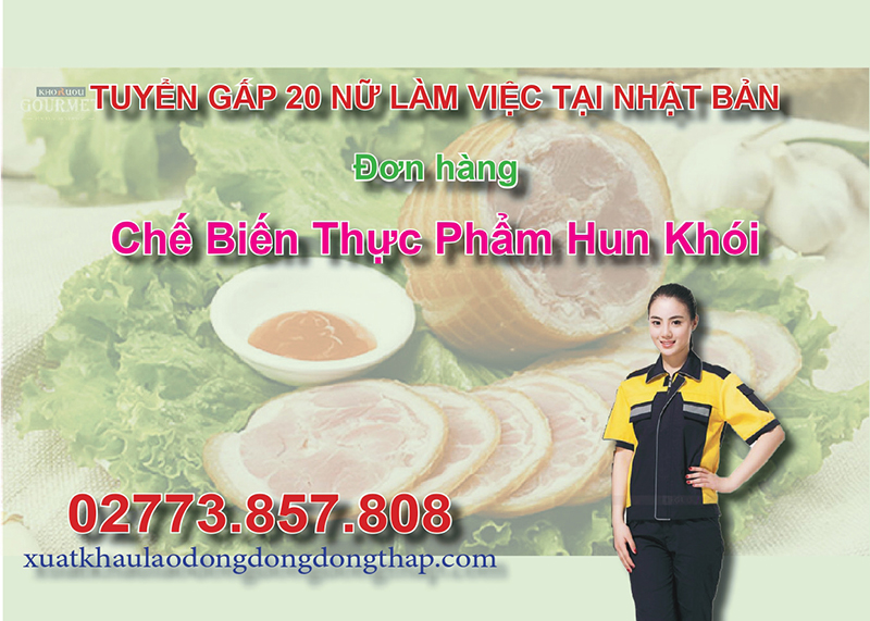 Tuyển gấp 20 nữ làm việc tại Nhật Bản đơn hàng chế biến thực phẩm hun khói