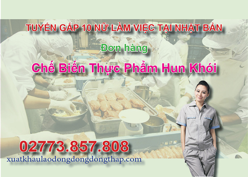 Tuyển gấp 10 nữ làm việc tại Nhật Bản đơn hàng chế biến thực phẩm hun khói