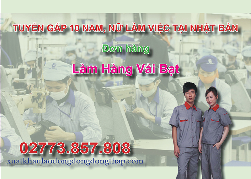 Tuyển gấp 10 nam, nữ làm việc tại Nhật Bản đơn hàng làm hàng vải bạt