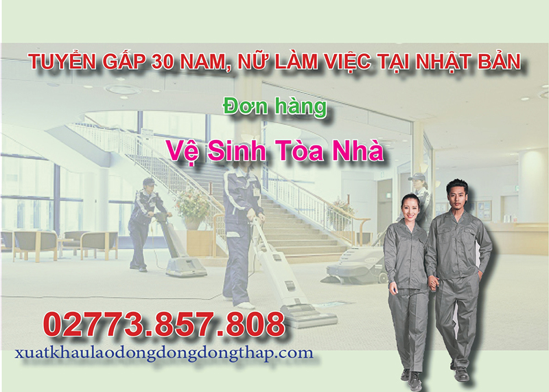 Tuyển gấp 30 nam, nữ làm việc tại Nhật Bản đơn hàng vệ sinh tòa nhà