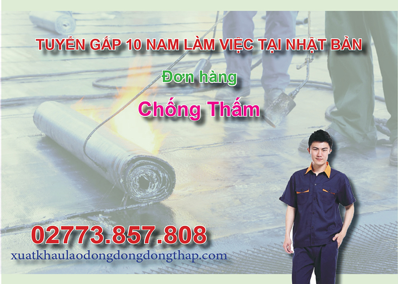 Tuyển gấp 10 nam làm việc tại Nhật Bản đơn hàng chống thấm