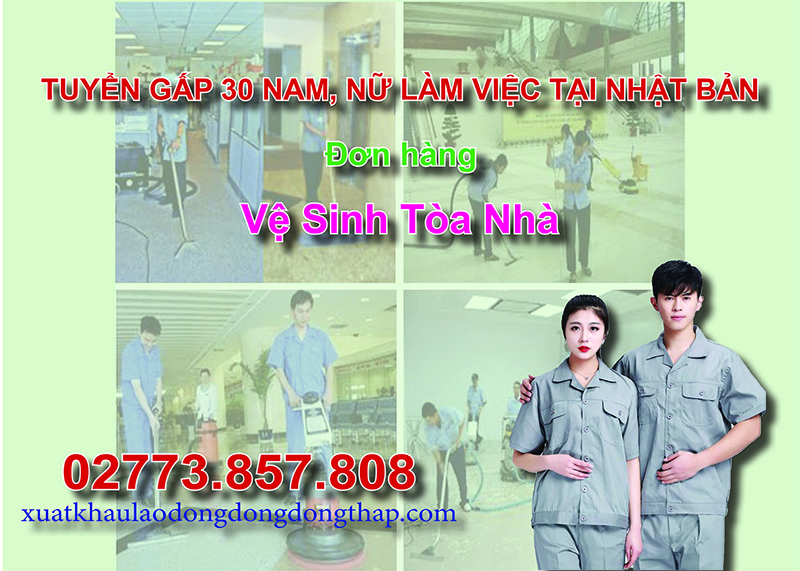 Tuyển gấp 30 nam, nữ làm việc tại Nhật Bản đơn hàng vệ sinh tòa nhà