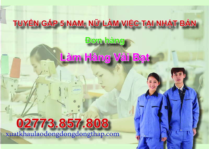 Tuyển gấp 5 nam, nữ làm việc tại Nhật Bản đơn hàng làm hàng vải bạt