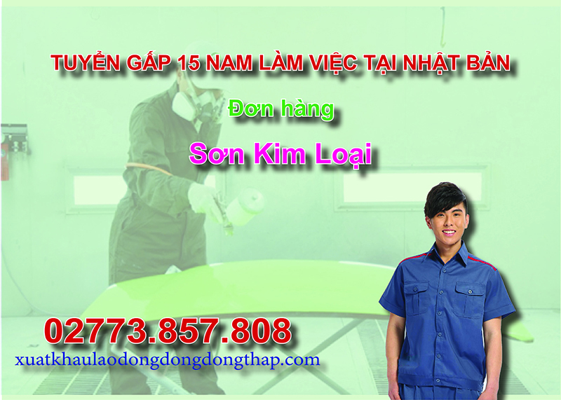 Tuyển gấp 15 nam làm việc tại Nhật Bản đơn hàng sơn kim loại