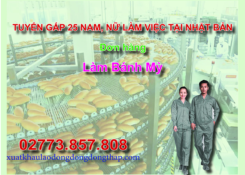 Tuyển gấp 25 nam, nữ làm việc tại Nhật Bản đơn hàng làm bánh mỳ