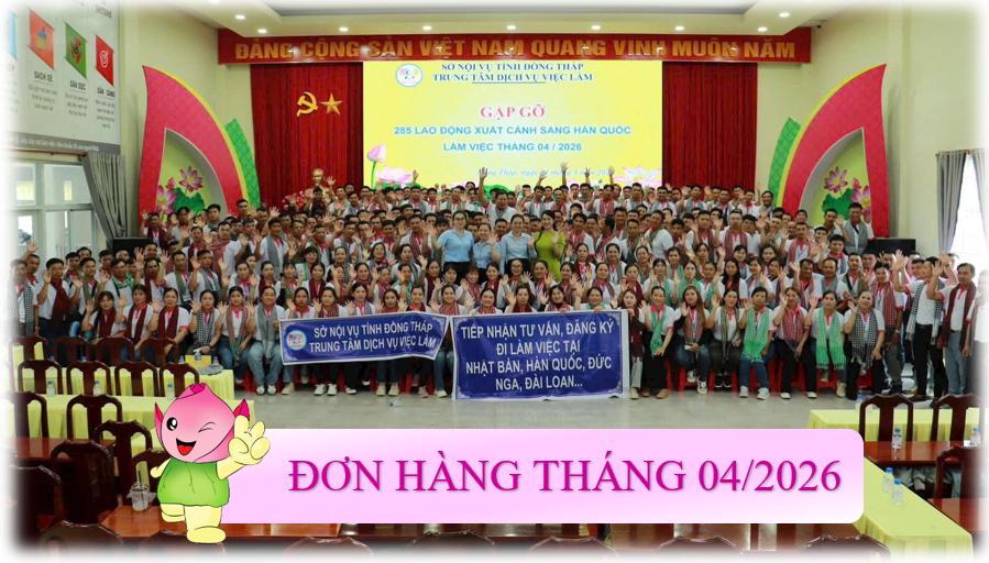 THÔNG BÁO TUYỂN THÁNG 04 NĂM 2026 Tuyển 600 nam, nữ đi làm việc tại Nhật Bản theo hợp đồng thời vụ ngắn hạn 1 năm & dài hạn 3 năm