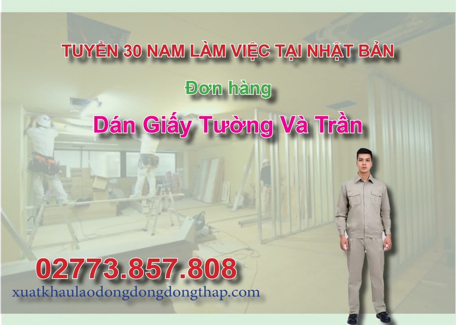 Tuyển 30 nam làm việc tại Nhật Bản đơn hàng dán giấy tường và trần