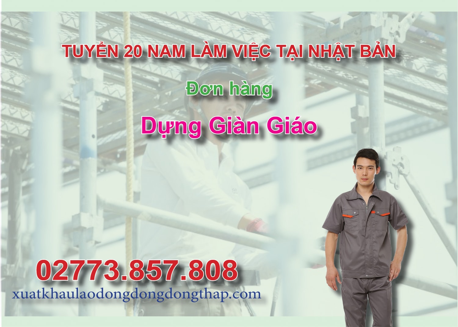 Tuyển 20 nam làm việc tại Nhật Bản đơn hàng dựng giàn giáo