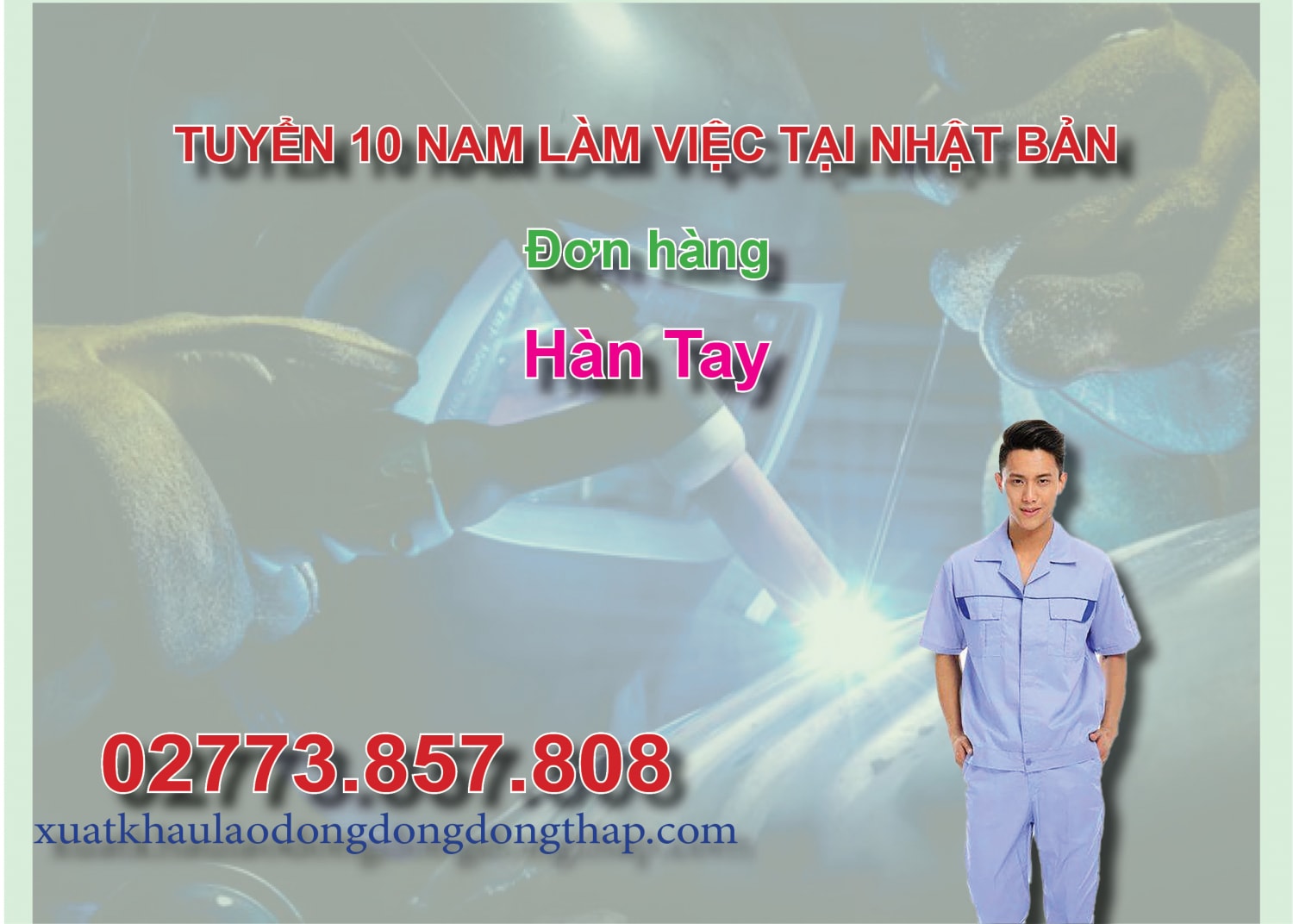 Tuyển 10 nam làm việc tại Nhật Bản đơn hàng hàn tay