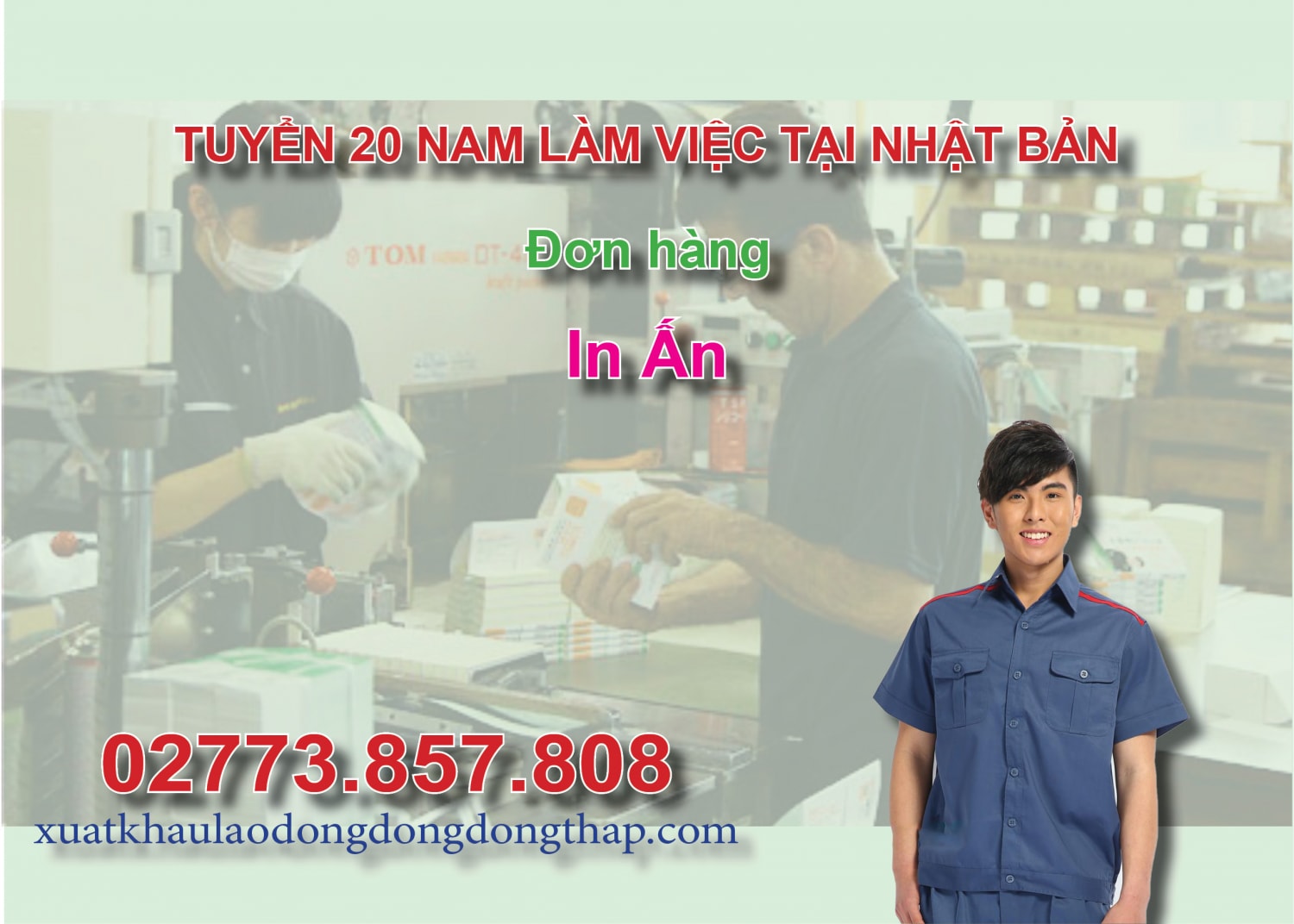 Tuyển 20 nam làm việc tại Nhật Bản đơn hàng in ấn