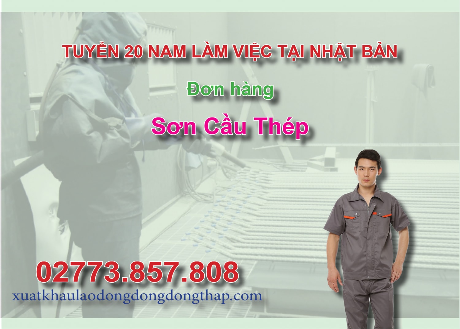 Tuyển 20 nam làm việc tại Nhật Bản đơn hàng sơn cầu thép