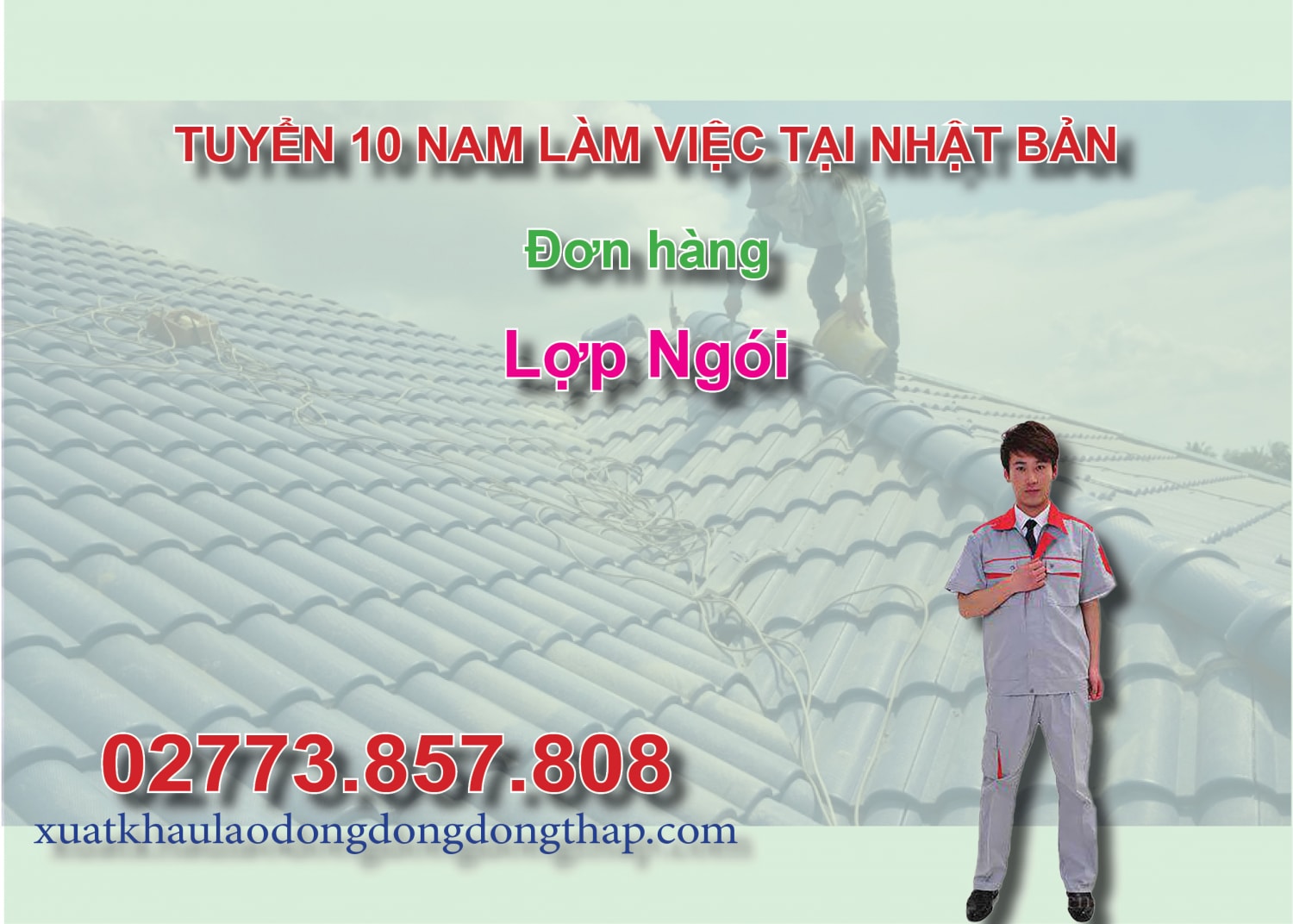 Tuyển 10 nam làm việc tại Nhật Bản đơn hàng lợp ngói