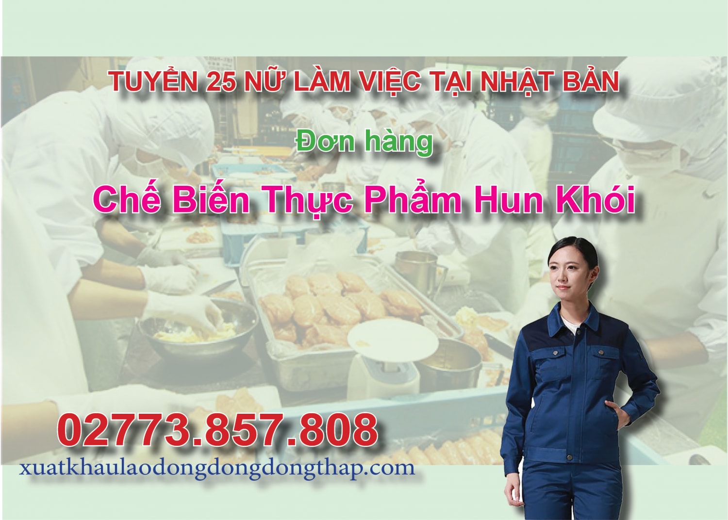 Tuyển 25 nữ làm việc tại Nhật Bản đơn hàng chế biến thực phẩm hun khói