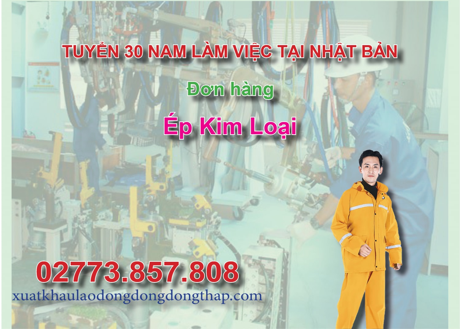 Tuyển 30 nam làm việc tại Nhật Bản đơn hàng ép kim loại