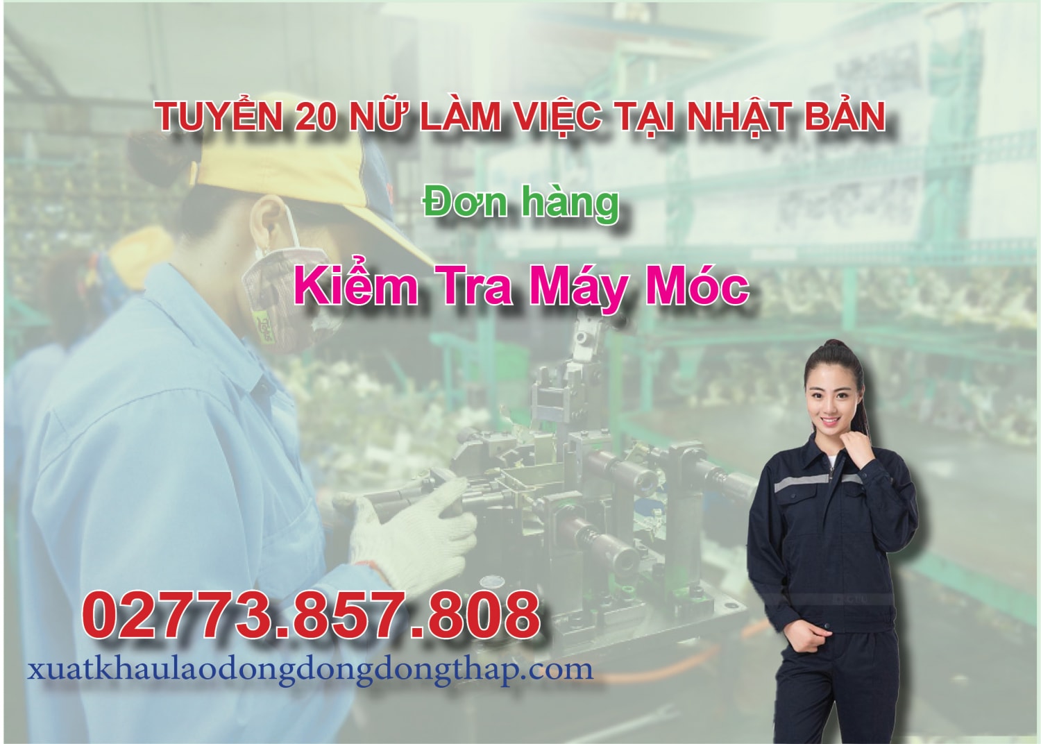 Tuyển 20 nữ làm việc tại Nhật Bản đơn hàng kiểm tra máy móc