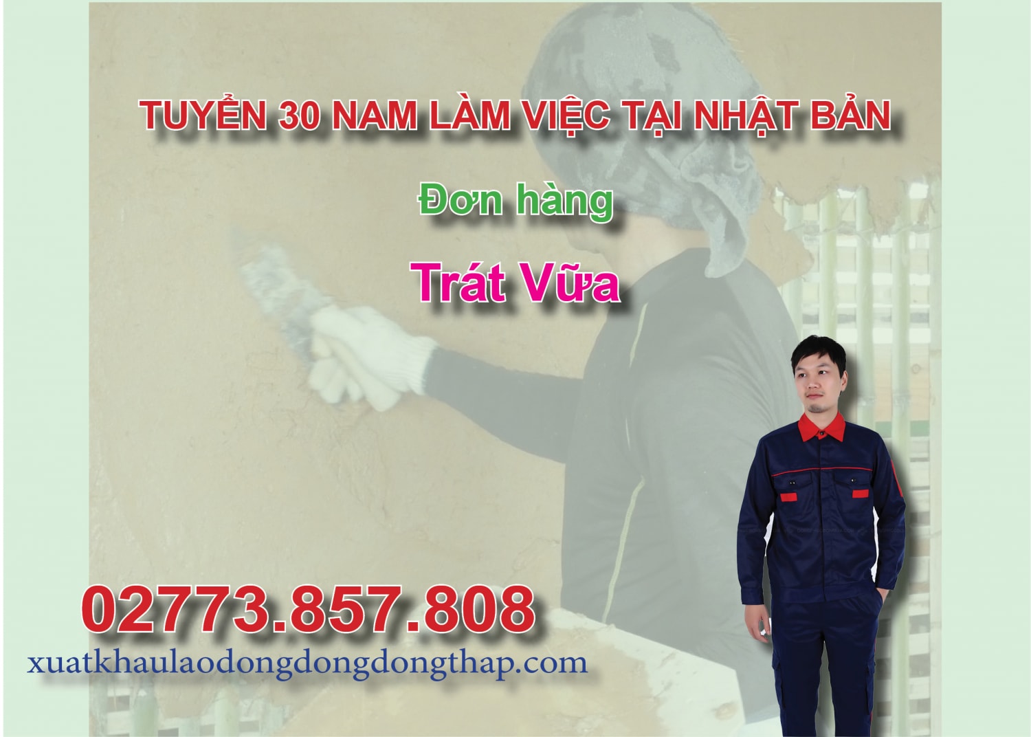Tuyển 30 nam làm việc tại Nhật Bản đơn hàng trát vữa
