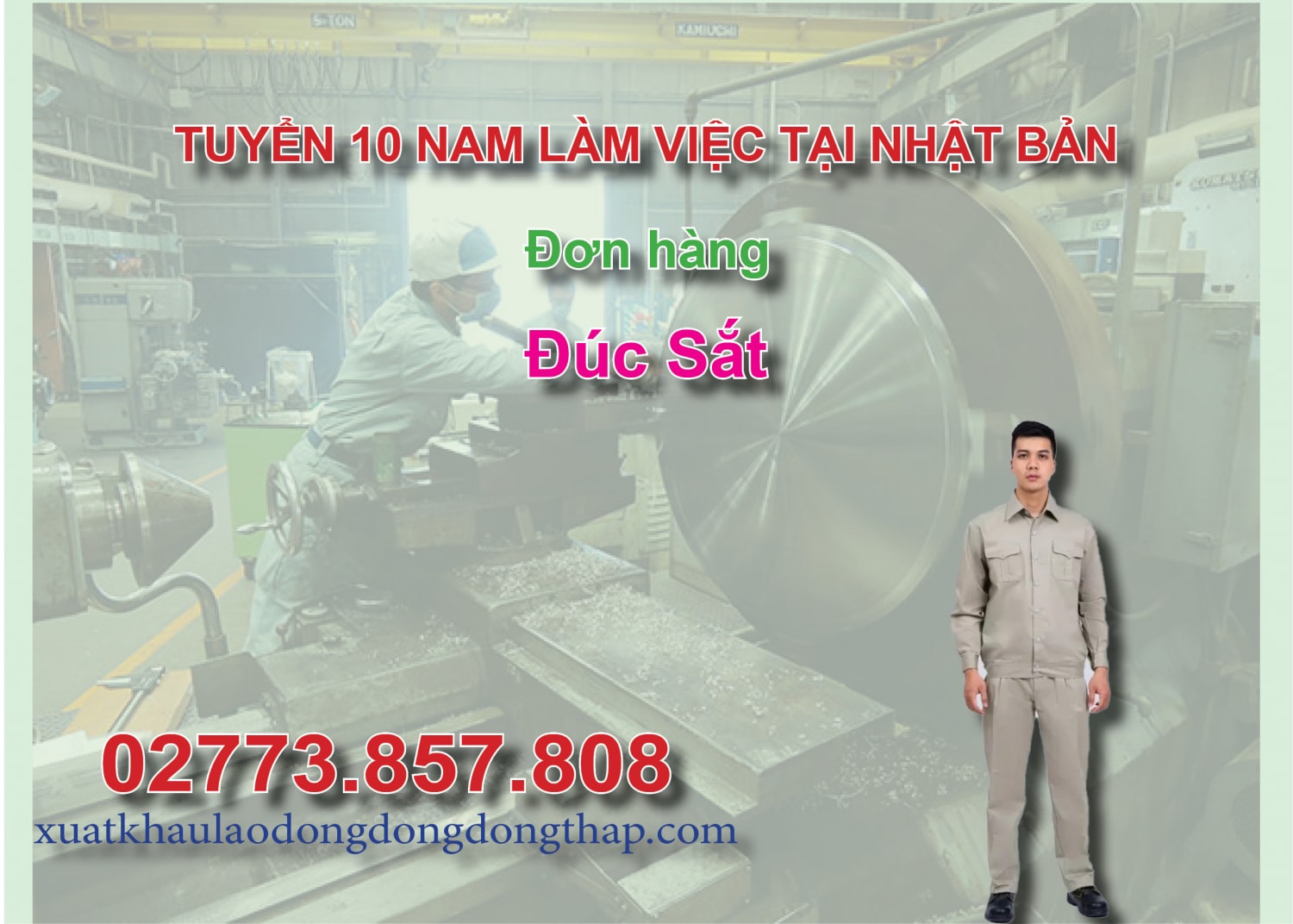Tuyển 10 nam làm việc tại Nhật Bản đơn hàng đúc sắt