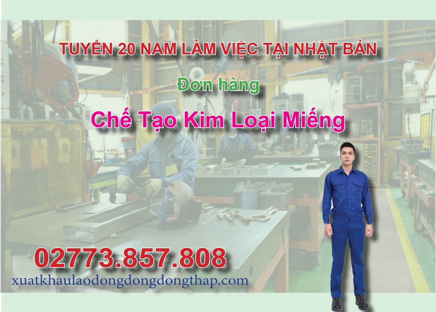 Tuyển 20 nam làm việc tại Nhật Bản đơn hàng chế tạo kim loại miếng
