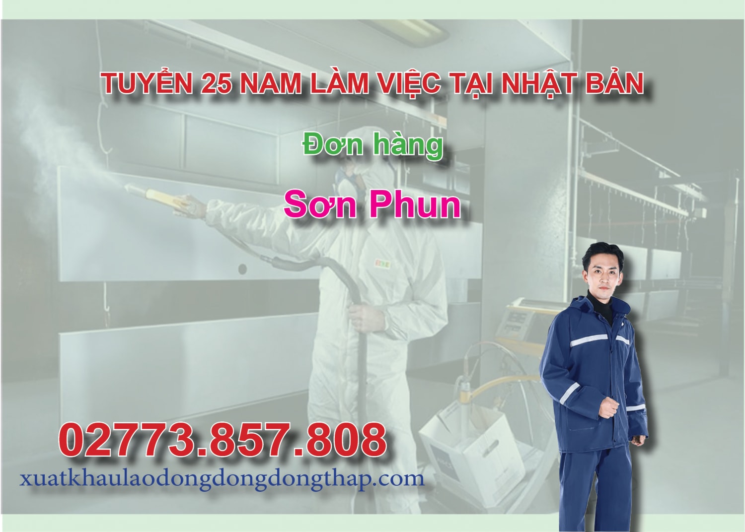 Tuyển 25 nam làm việc tại Nhật Bản đơn hàng sơn phun