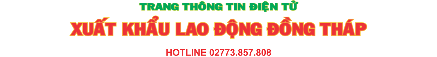 Xuất khẩu lao động Đồng Tháp